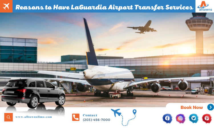 LaGuardia Airport Transfer Services