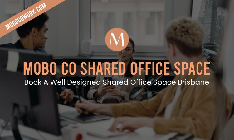shared office space Brisbane