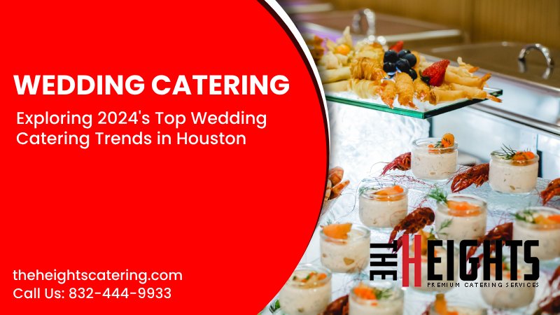 Wedding Catering in Houston