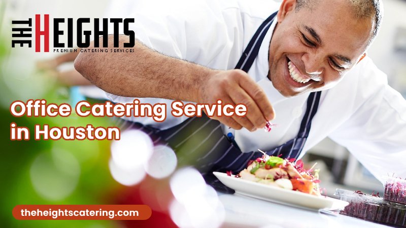Office Catering Service in Houston